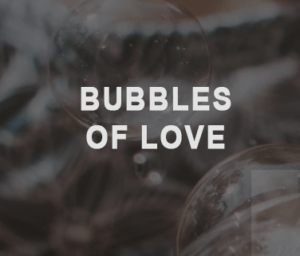 Read more about the article Bubbles of Love Day 2021 – Globally