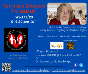 Read more about the article Families Divided TV Debut – 12/29, 9-9:30pm EST